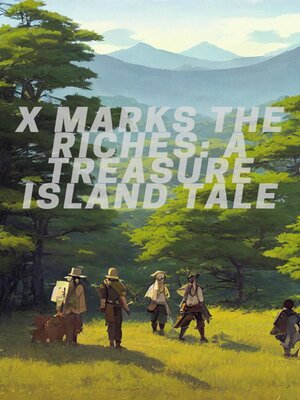 cover image of X Marks the Riches